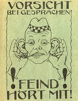 Plakat von 1918: 'Vorsicht bei Gesprächen! Feind hört mit!' / Plakat-Datenbank der Württembergischen Landesbibliothek Stuttgart (WLB), http://avanti.wlb-stuttgart.de/bfz/plakat/index.php, Signatur: 2.3/25